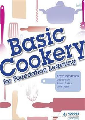 Basic Cookry Basic Cookery for Foundation Learning, Grammar, Hodder Education