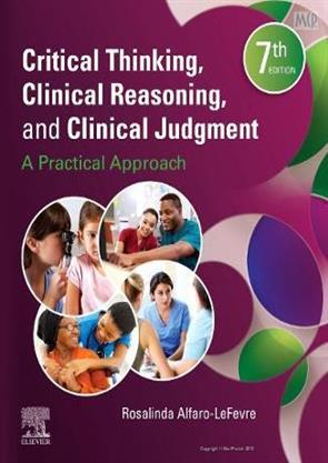 critical thinking the nursing process and clinical judgment