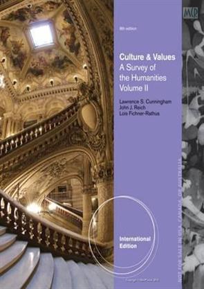 Culture And Values A Survery Of The Humanities Vol Ii 8Th International Edition, Others Books ...