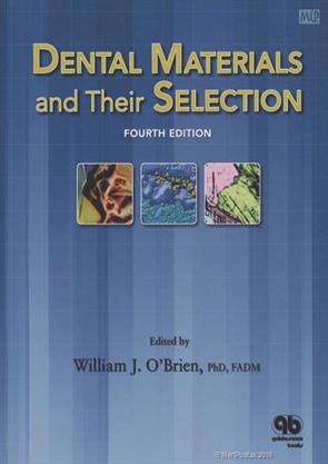Dental Materials And Their Selection 4th Edition 08 O Brien Wj