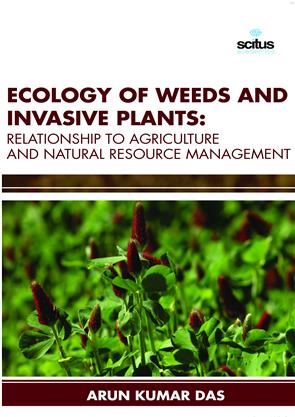 Ecology Of Weeds And Invasive Plants Relationship To Agriculture And ...