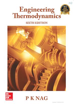 Engineering Thermodynamics 6th Edition 2017, 9789352606429, PK Nag