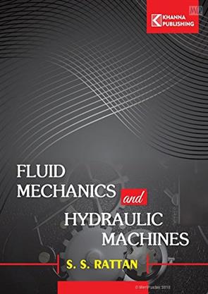 Fluid Mechanics and Hydraulic Machines AICTE Recommended, Civil ...