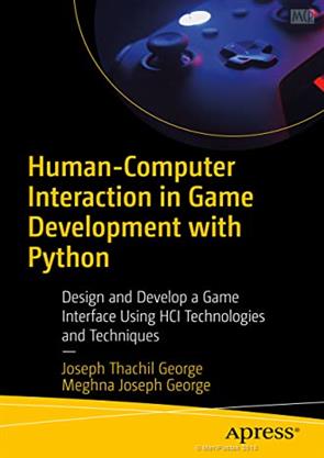 Human-Computer Interaction in Game Development with Python Design and ...