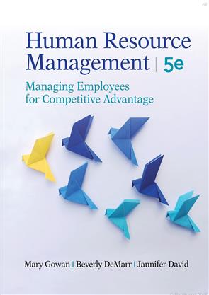 Human Resource Management Managing Employees for Competitive Advantage
