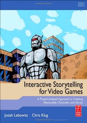 Interactive Storytelling For Video Games A Player Centered