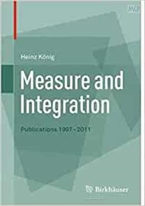 Measure And Integration Publications 1997 2011 Mathematics Measure And Integration Publications 1997 2011 Mathematics