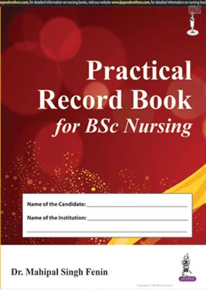 Practical Record Book For Bsc Nursing As Per Revised Inc Syllabus ...
