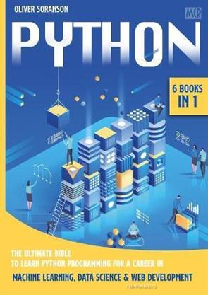 Python 6 Books In 1 The Ultimate Bible To Learn Python Programming For ...