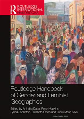 Routledge handbook of Gender and Feminist Geographies, Geography, Routledge