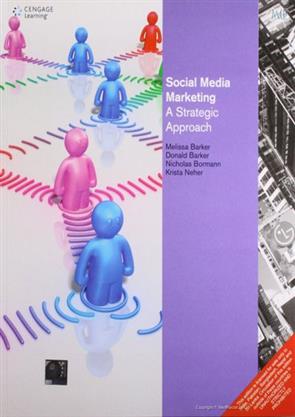 Social Media Marketing: A Strategic Approach 