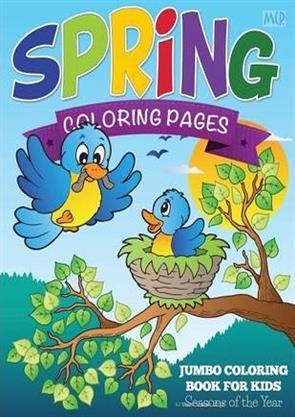 Spring Coloring Pages Jumbo Coloring Book For Kids - Seasons Of The ...