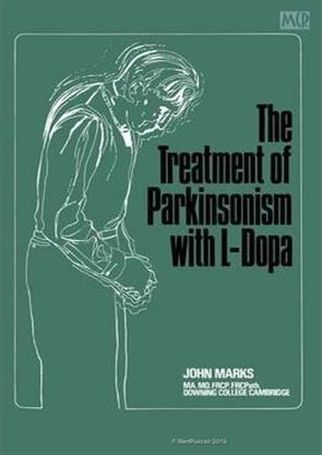 The Treatment Of Parkinsonism With L Dopa 1st Editon 2012 Softbound