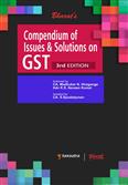 Compendium of Issues and Solutions in GST 3rd Edition 2021
