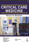 Critical Care Medicine Bench to Bedside 1st Edition 2022