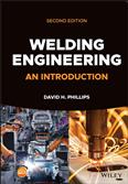 Welding Engineering An Introduction 2Ed (Hb 2023)